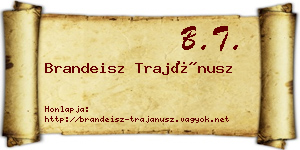 Brandeisz Trajánusz névjegykártya